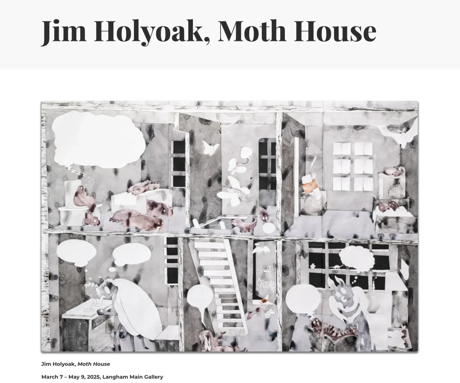 Jim Holyoak Solo Exhibition "Moth House" at The Langham Gallery