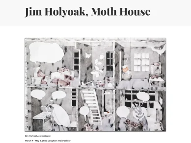 Jim Holyoak Solo Exhibition "Moth House" at The Langham Gallery