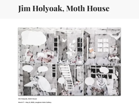 Jim Holyoak Solo Exhibition "Moth House" at The Langham Gallery